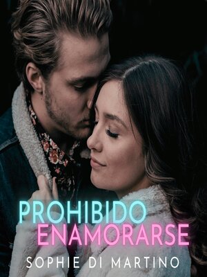 cover image of Prohibido Enamorarse